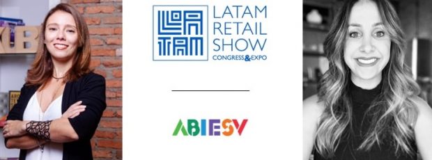 ABIESV leva conteúdo para o Latam Retail Show