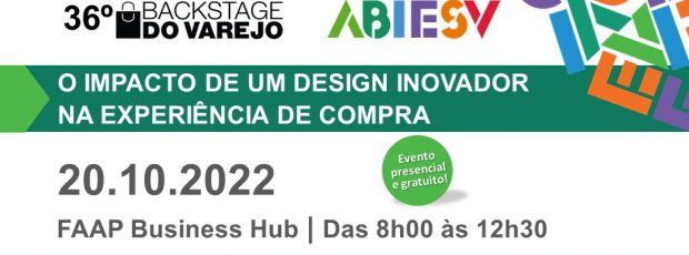 ABIESV realiza evento gratuito sobre ‘O Impacto de um Design Inovador na Experiência de Compra’